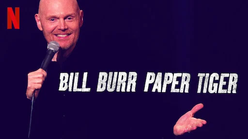 Bill Burr: Hổ Giấy Full