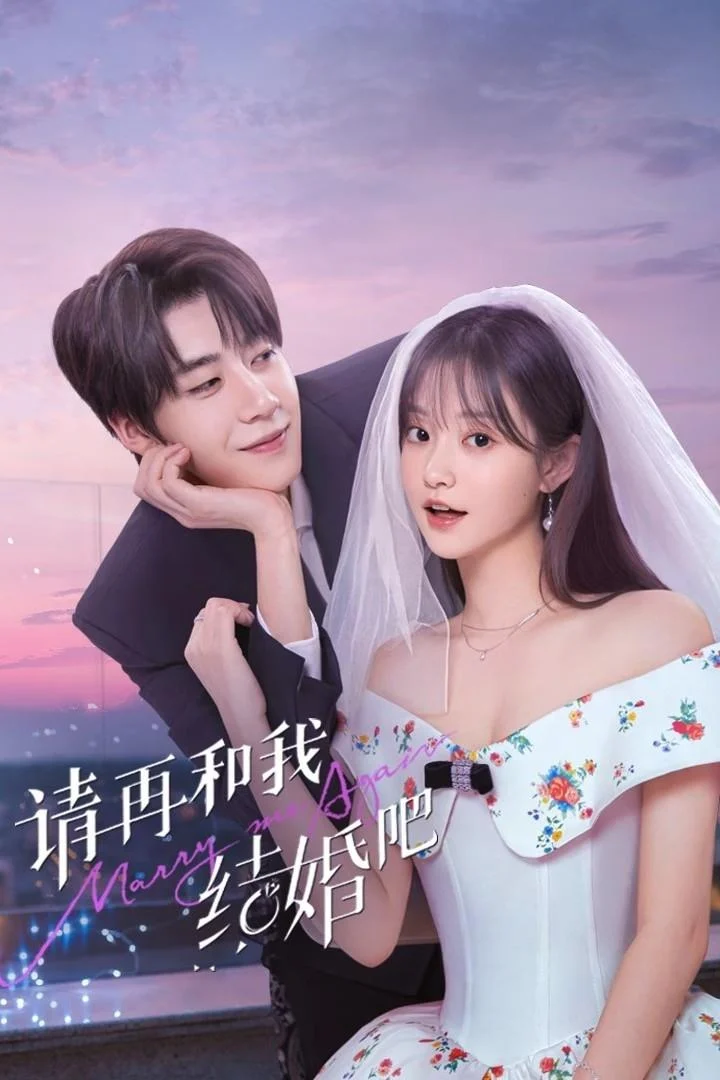 Xem phim Xin Hãy Kết Hôn Với Tôi Lần Nữa - RoPhim